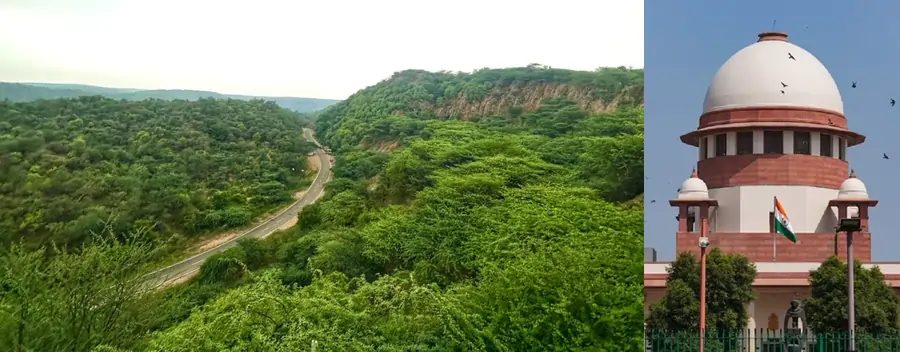 Supreme Court stays its own order on Aravalli Hills